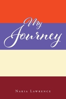 My Journey 1638744688 Book Cover