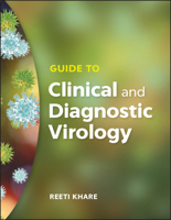 Guide to Clinical and Diagnostic Virology 1555819915 Book Cover