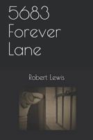 5683 Forever Lane 1796932337 Book Cover
