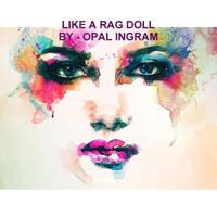 Like a Rag Doll 1539356809 Book Cover