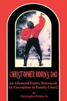 Christopher Robin's Dad 1618635565 Book Cover