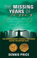 The Missing Years of Jesus 1848500424 Book Cover