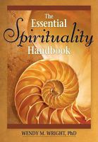 The Essential Spirituality Handbook 0764817868 Book Cover