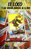 El LOCO y los veintiún aspectos de la vida B09P8L7WSM Book Cover