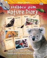 Scribbly Gum: A Nature Diary for Kids 0733315836 Book Cover