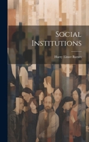 Social Institutions 1022891952 Book Cover