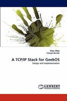A Tcp/Ip Stack for Geekos 3843354618 Book Cover