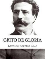 Grito de Gloria 1548488674 Book Cover