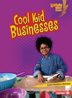 Cool Kid Businesses 1541589114 Book Cover