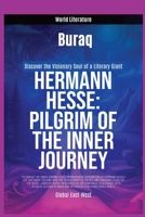 Hermann Hess: Pilgrim of the Inner Journey 1787954439 Book Cover