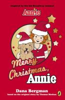 Merry Christmas, Annie 014751360X Book Cover