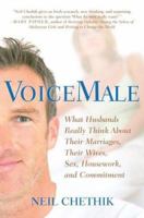 VoiceMale: What Husbands Really Think About Their Marriages, Their Wives, Sex, Housework, and Commitment 074325872X Book Cover