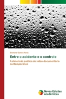 Entre o acidente e o controle 6202193646 Book Cover