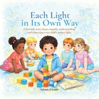 Each Light in Its Own Way B0GWQ5P3KY Book Cover