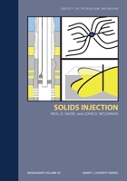 Solids Injection: Monograph 24 (Monograph 1555632564 Book Cover