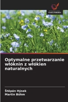 Optymalne przetwarzanie wlóknin z wlókien naturalnych (Polish Edition) 6208782287 Book Cover