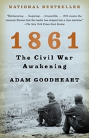 1861: The Civil War Awakening 1400032199 Book Cover