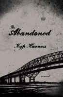 The Abandoned 0889713456 Book Cover