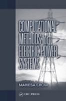 Computational Methods for Electric Power Systems (Electric Power Engineering Series) 084931352X Book Cover