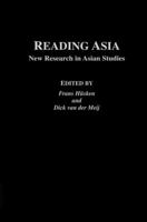 Reading Asia: New Research in Asian Studies 1138863297 Book Cover