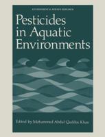 Pesticides in Aquatic Environments (Environmental Science Research) 1468428705 Book Cover