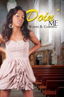 Doin' Me 1601627564 Book Cover
