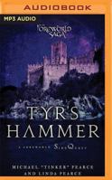 Tyr's Hammer: A Foreworld Sidequest 1531886302 Book Cover