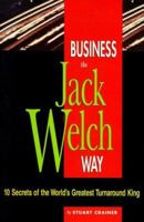Big Shots, Business the Jack Welch Way: 10 Secrets of the World's Greatest Turnaround King 0814470335 Book Cover