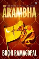 Arambha: The Birth of Vijayanagara 9356296685 Book Cover