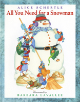 All You Need for a Snowman 0439585627 Book Cover
