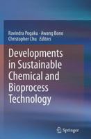 Developments in Sustainable Chemical and Bioprocess Technology 148997962X Book Cover