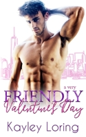 A Very Friendly Valentine's Day B0B99PTY1V Book Cover