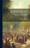 A History of Socialism 1019395451 Book Cover