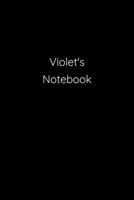Violet's Notebook: Notebook / Journal / Diary - 6 x 9 inches (15,24 x 22,86 cm), 150 pages. 1692258192 Book Cover