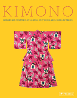 Kimono: Images of Culture 1915-1950 in the Khalili Collections 3791377272 Book Cover