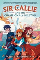 Sir Callie and the Champions of Helston 0593485807 Book Cover