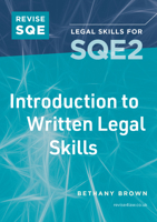 Revise SQE Introduction to Written Legal Skills for SQE2 1917183135 Book Cover
