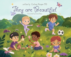 They are Beautiful 1967458081 Book Cover