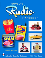 The Novelty Radio Handbook and Price Guide 0764323601 Book Cover