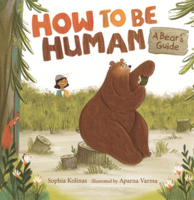 How to Be Human: A Bear's Guide B0GN5WRYP6 Book Cover