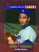 Sandy Koufax (Baseball Hall of Famers) 1435888820 Book Cover
