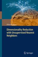 Dimensionality Reduction with Unsupervised Nearest Neighbors 3642386512 Book Cover