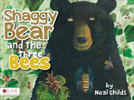 Shaggy Bear and the Three Bees 1629020486 Book Cover