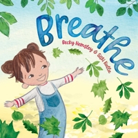 Breathe 1739824563 Book Cover