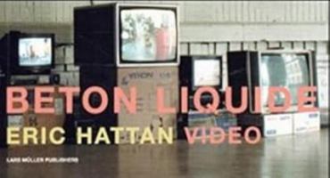 Beton Liquide: Eric Hattan Video 3907078292 Book Cover