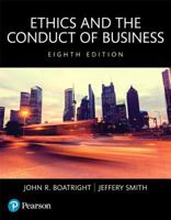 Ethics and the Conduct of Business (5th Edition) 0131947214 Book Cover