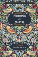 Striking of the Match 1736798375 Book Cover
