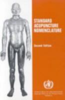 Standard Acupuncture Nomenclature 9290611057 Book Cover
