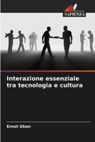Interazione essenziale tra tecnologia e cultura (Italian Edition) 6200823618 Book Cover