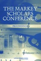 The Markey Scholars Conference: Proceedings 030909173X Book Cover